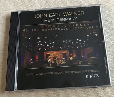 JOHN EARL WALKER  - LIVE IN GERMANY - NEAR MINT USA 2009 WALKRIGHT LABEL CD