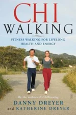 ChiWalking: Fitness Walking for Lifelong Health and Energy - Paperback - GOOD