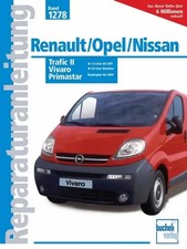 Renault Trafic II / Opel Vivaro / Nissan Primastar Baubeginn bis 2004.. | Buch