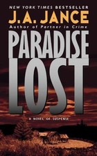 Paradise Lost; Joanna Brady Mysteries, Book- paperback, J A Jance, 9780380804696