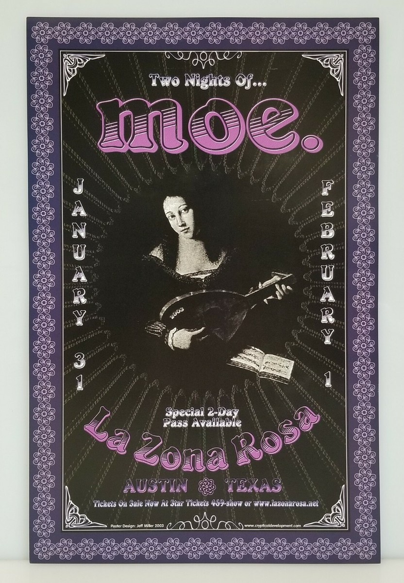 Two Nights of Moe 2003 La Zona Rosa Austin Texas 11 x 17