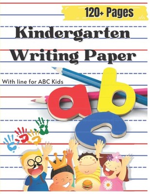 Kindergarten Writing Paper with Lines for ABC Kids Handwriting Practice Paper...