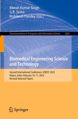 Bikesh Kumar Singh (u. a.) | Biomedical Engineering Science and Technology | xiv
