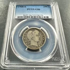 1908-S 25C Barber Quarter, PCGS G06 (88332)