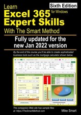 Learn Excel 365 Expert Skills with The ..., Smart, Mike