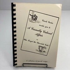A Casually Catered Affair Carole Curlee Signed! Vintage Spiral Bound Cookbook