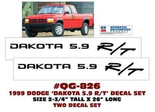 QG-826 1999 DODGE - DAKOTA 5.9 R/T - DOOR NAMES - TWO DECAL SET - LICENSED