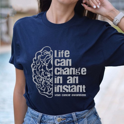 Life Can Change In An Instant Brain Cancer Awareness Patients T-Shirt - Picture 4 of 21