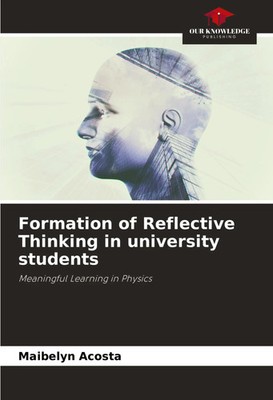Maibelyn Acosta | Formation of Reflective Thinking in university students | Buch