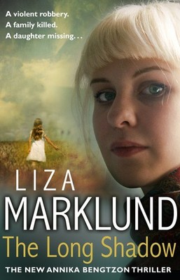 The Long Shadow Marklund, Liza und Neil Smith: