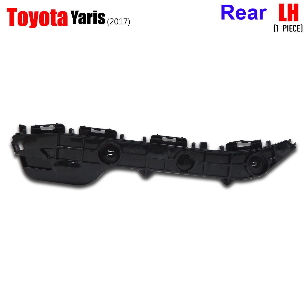 Rear Left Retainer Bumper Bracket For Toyota Yaris 5Dr Hatchback