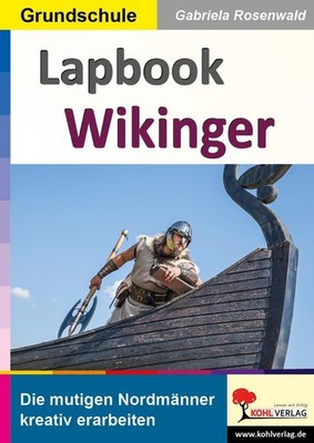Lapbook Wikinger ~ Gabriela Rosenwald ~  9783988412706