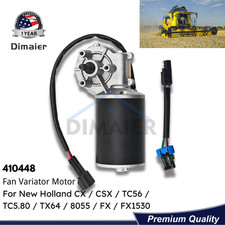 410448 Fan Variator Motor For New Holland CX CSX TC56 TC5.80 TX64 FX1530 Combine