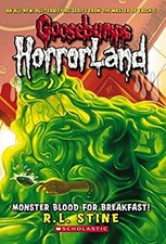 Monster Blood for Breakfast! (Goosebumps HorrorLand, No. 3)