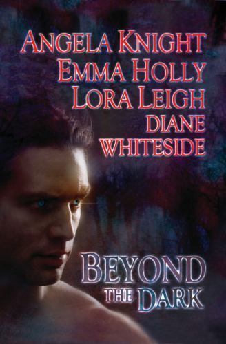 Beyond the Dark (Berkley Sensation Paranormal Romance), Knight, Angela,Holly, Em