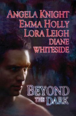 Beyond the Dark (Berkley Sensation Paranormal Romance), Knight, Angela,Holly, Em