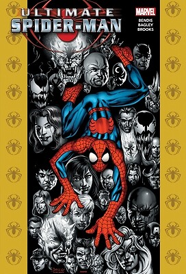 Ultimate Spider-Man Omnibus Vol. 3 Bendis, Brian Michael Hardcover