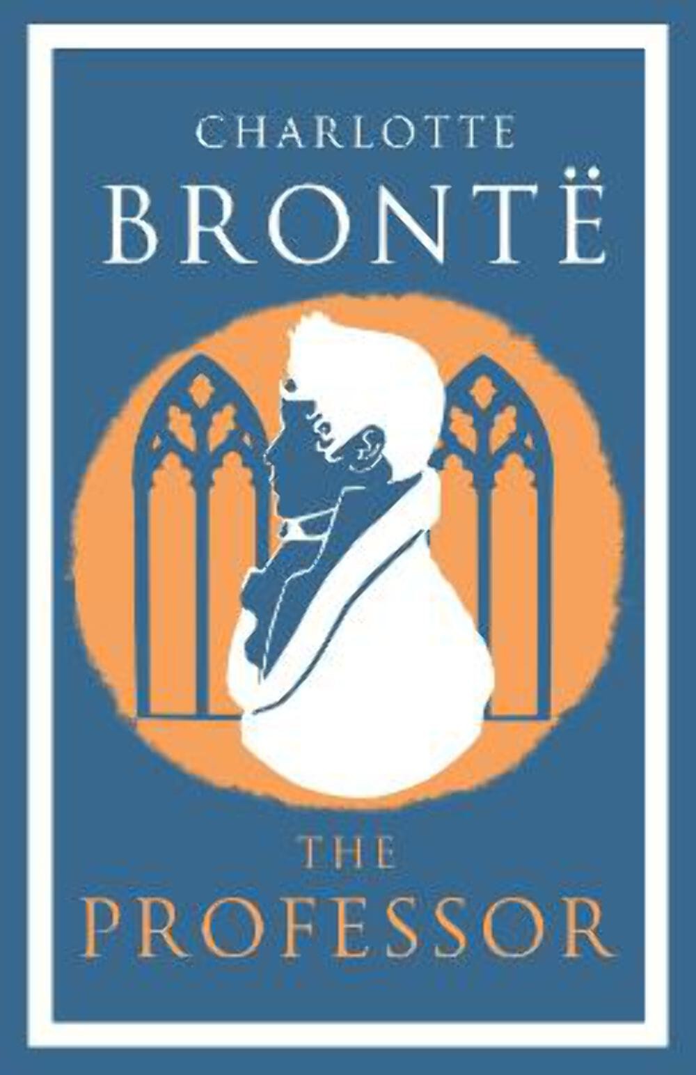 Charlotte Bronte: The Professor [2018] paperback