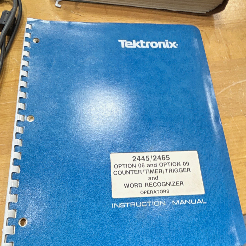 Tektronix 2445/2465 Option 06 & 09 Counter/Timer/Trigger Operators Manual