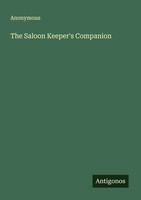 Anonymous | The Saloon Keeper's Companion | Taschenbuch | Englisch (2025)