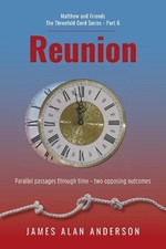 Reunion by James Alan Anderson Paperback Book