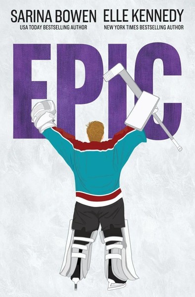 Epic | Sarina Bowen (U. A.) | Taschenbuch | Kartoniert / Broschiert | Englisch-image