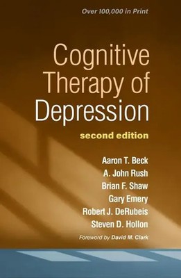 Cognitive Therapy of Depression | Aaron T Beck (u. a.) | Englisch | Taschenbuch