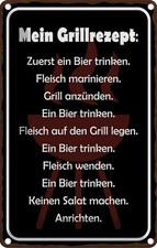 Blechschild 30x20 cm mein Grillrezept zuerst ein Bier Spruch Zitat Deko Geschenk