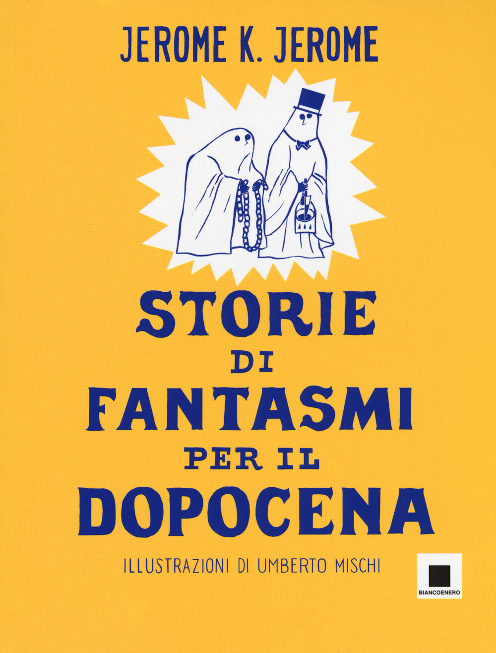 Libri Jerome K. Jerome - Storie Di Fantasmi Per Il Dopocena