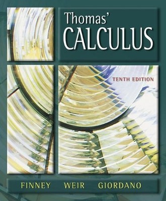 Calculus and Analytic Geometry, 10th Ed., Giordano