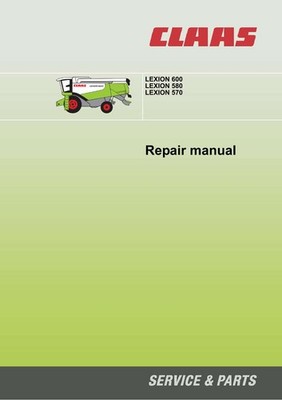 CLAAS Combine Lexion 570, 580, 600 Service Manual | PDF Instant Download