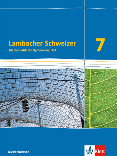 Unbekannt. / Lambacher Schweizer Mathematik 7 - G9. Ausgabe