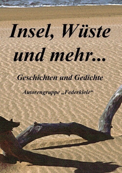 Thumbnail - Joachim Berke | Insel, Wüste Und Mehr | Taschenbuch | Deutsch (2015) |