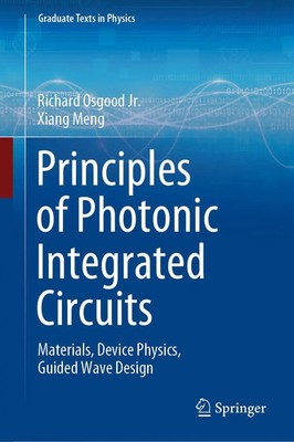 Richard Osgood jr. (u. a.) | Principles of Photonic Integrated Circuits | Buch