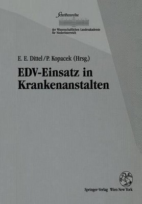 EDV-Einsatz in Krankenanstalten by Eike E. Dittel (German) Paperback Book