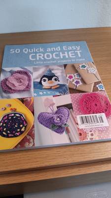 50 Quick And Easy Crochet  Little Crochet Projects To Make New Book