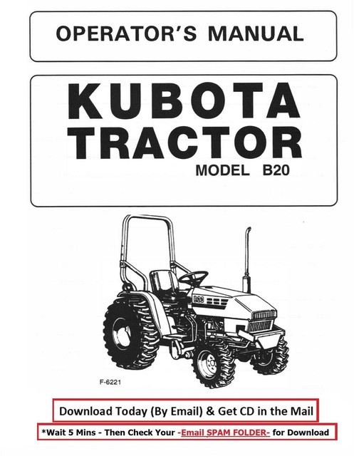 Kubota B20 Tractor illustrated Parts Manual & Operators Maintenance