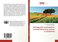 Homegarden Contribution To Food Security & Income In Swaziland N Taschenbuch