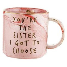 You're the Sister I Got to Choose - Like Sisters Gifts - Best Friend