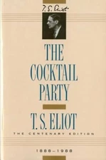 The Cocktail Party by Professor Eliot, T S: New