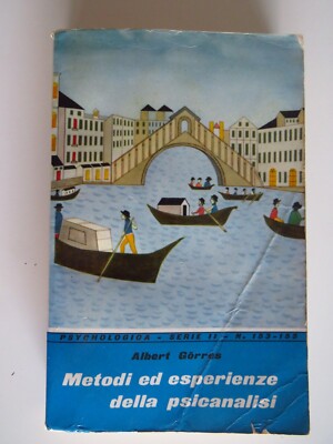 Methoden und Erfahrungen der Psychoanalyse - Albert Gorres - Paoline, 1961