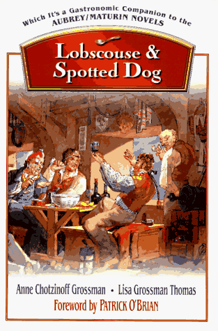 Lobscouse and Spotted Dog : Which It's a Gastronomic Companion to the...