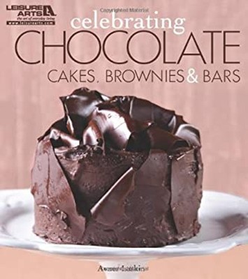 Celebrating Chocolate : Cakes, Brownies and Bars Paperback