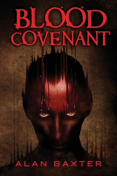 Alan Baxter | Blood Covenant | Taschenbuch | Englisch (2024) | Ean 9781587679766-image