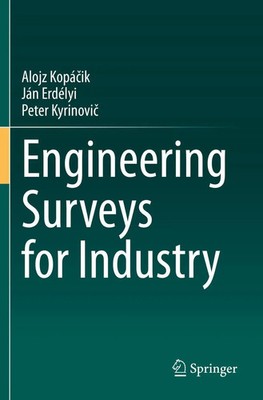 Alojz Kopá¿ik (u. a.) | Engineering Surveys for Industry | Taschenbuch (2021)