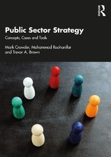 Trevor A. Brown Mark Crowder Mohammad Roohanif Public Sector Strate (Paperback)