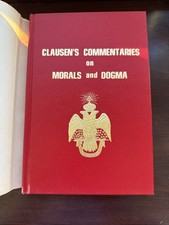 Clausen's Commentaries On Morals and Dogma 1974 Freemasonry Hardback Book