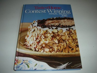 Taste Of Home Contest Winning Annual Recipes 2016