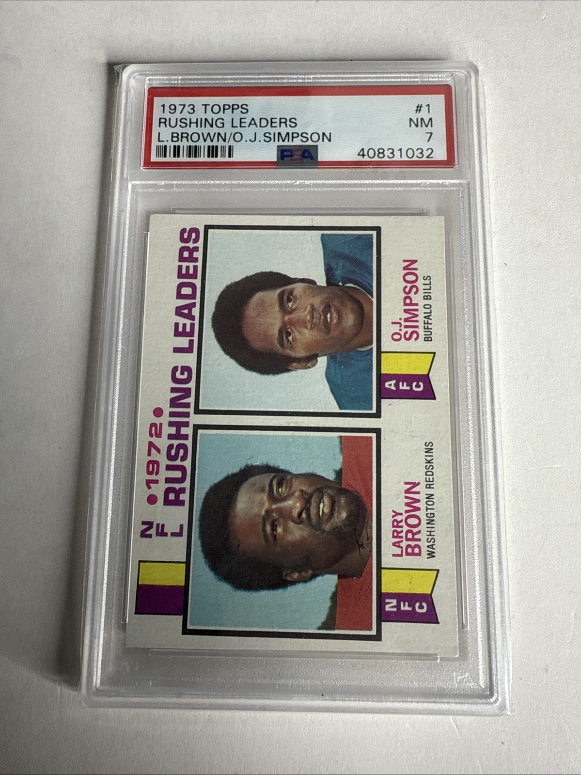 1973 Topps Rushing Leaders O.J. Simpson, Larry Brown #1 Psa 7 Simpson 2nd Yr