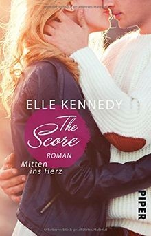 The Score - Mitten ins Herz: Roman (Off-Campus, Band 3) ... | Buch | Zustand gut